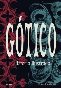 GÓTICO | 9788418725234 | LUCKHURST, ROGER | Llibreria Online de Vilafranca del Penedès | Comprar llibres en català