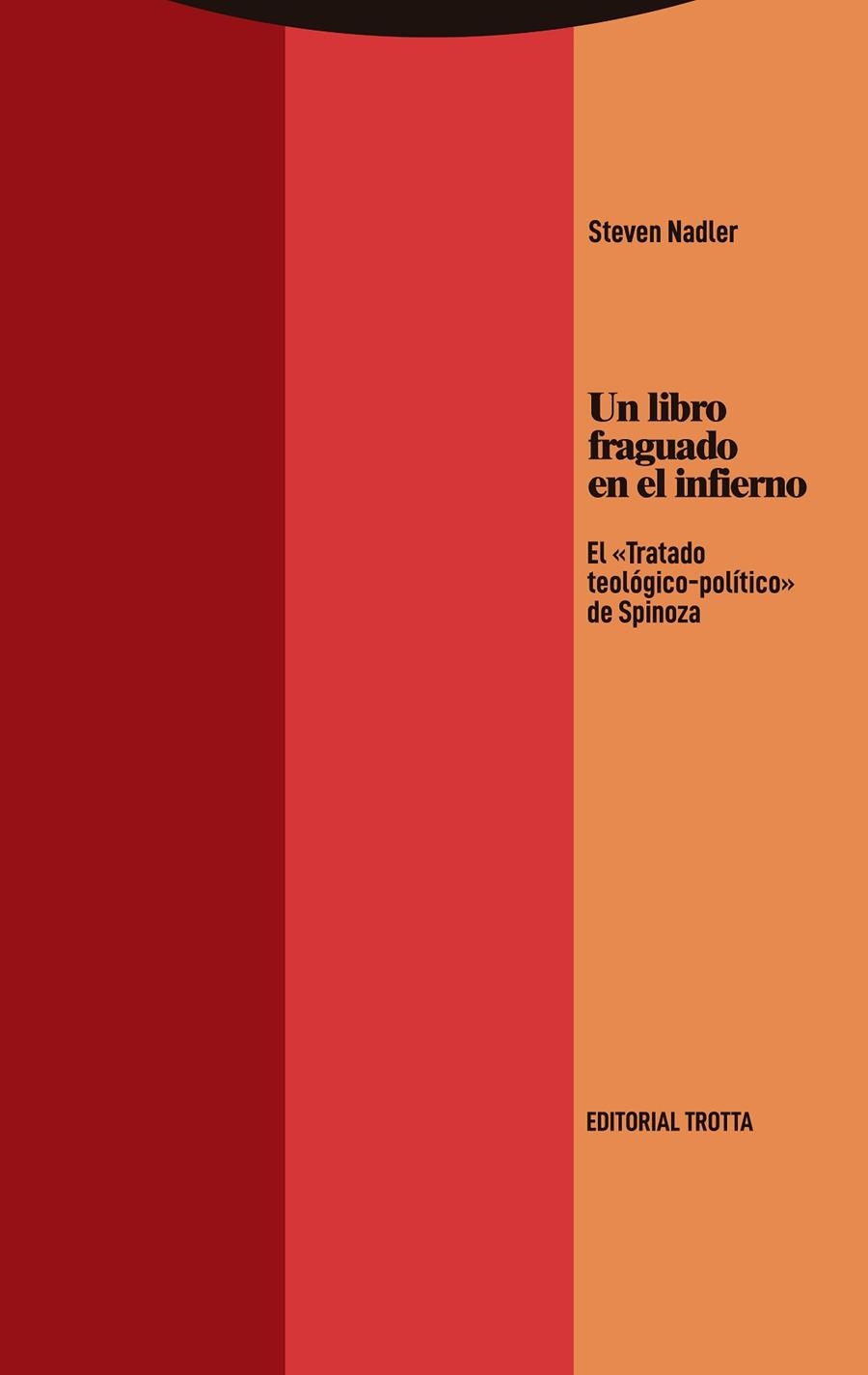 UN LIBRO FRAGUADO EN EL INFIERNO | 9788413640587 | NADLER, STEVEN | Llibreria L'Odissea - Libreria Online de Vilafranca del Penedès - Comprar libros