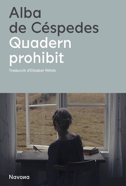 QUADERN PROHIBIT | 9788419311115 | DE CÉSPEDES, ALBA | Llibreria Online de Vilafranca del Penedès | Comprar llibres en català