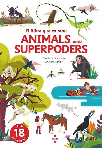 ANIMALS AMB SUPERPODERS | 9788466150514 | LABOUCARIE, SANDRA | Llibreria Online de Vilafranca del Penedès | Comprar llibres en català