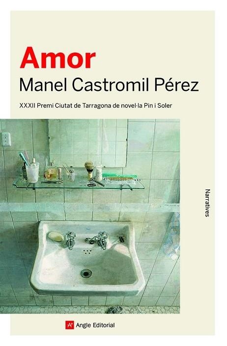 AMOR | 9788419017260 | CASTROMIL PÉREZ, MANEL | Llibreria Online de Vilafranca del Penedès | Comprar llibres en català