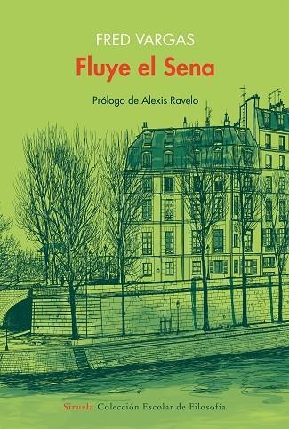 FLUYE EL SENA | 9788419207333 | VARGAS, FRED | Llibreria Online de Vilafranca del Penedès | Comprar llibres en català