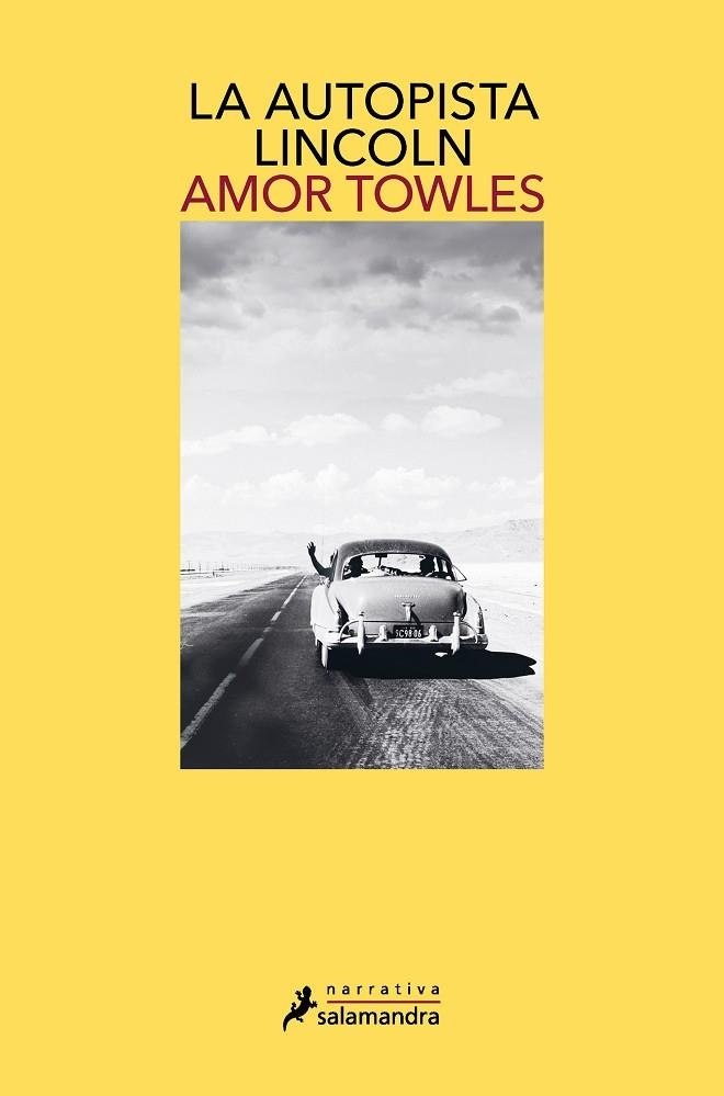 LA AUTOPISTA LINCOLN | 9788418681158 | TOWLES, AMOR | Llibreria Online de Vilafranca del Penedès | Comprar llibres en català