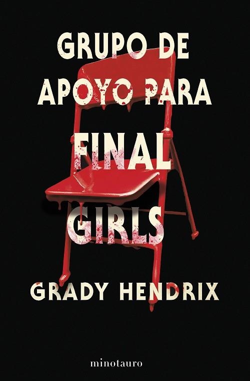 GRUPO DE APOYO PARA FINAL GIRLS | 9788445013120 | HENDRIX, GRADY | Llibreria Online de Vilafranca del Penedès | Comprar llibres en català