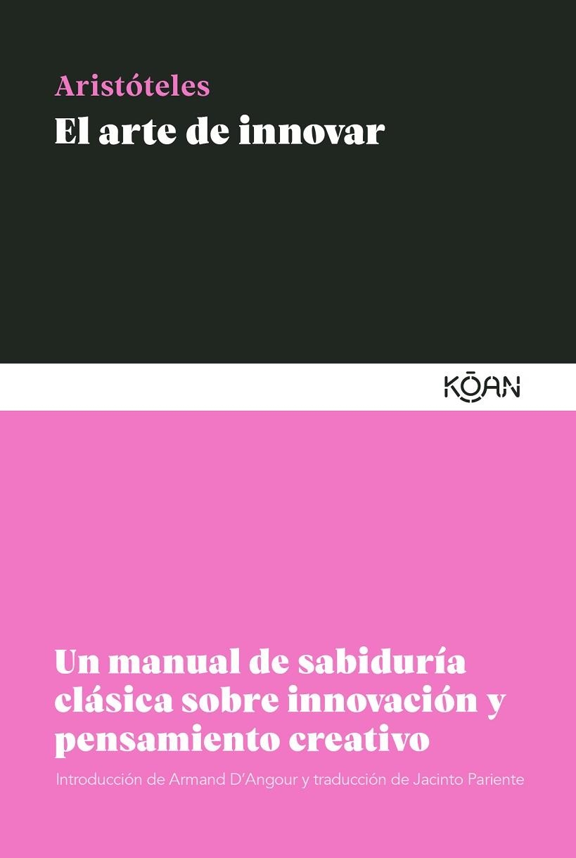 EL ARTE DE INNOVAR | 9788418223570 | ARISTÓTELES | Llibreria Online de Vilafranca del Penedès | Comprar llibres en català