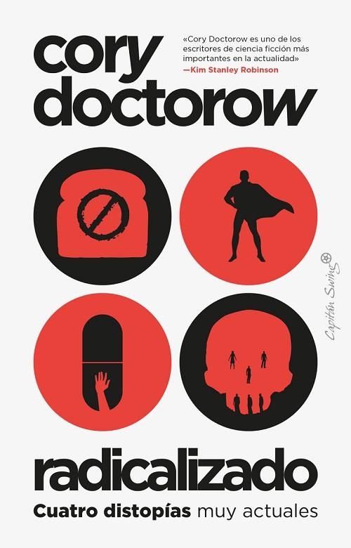 RADICALIZADO | 9788412554014 | DOCTOROW, CORY | Llibreria Online de Vilafranca del Penedès | Comprar llibres en català