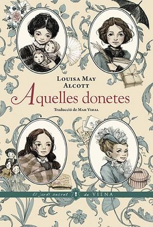 AQUELLES DONETES | 9788418908606 | ALCOTT, LOUISA MAY | Llibreria L'Odissea - Libreria Online de Vilafranca del Penedès - Comprar libros