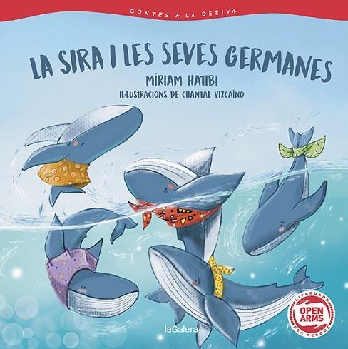 CONTES A LA DERIVA 2 LA SIRA I LES SEVES GERMANES | 9788424673680 | HATIBI, MIRIAM | Llibreria Online de Vilafranca del Penedès | Comprar llibres en català