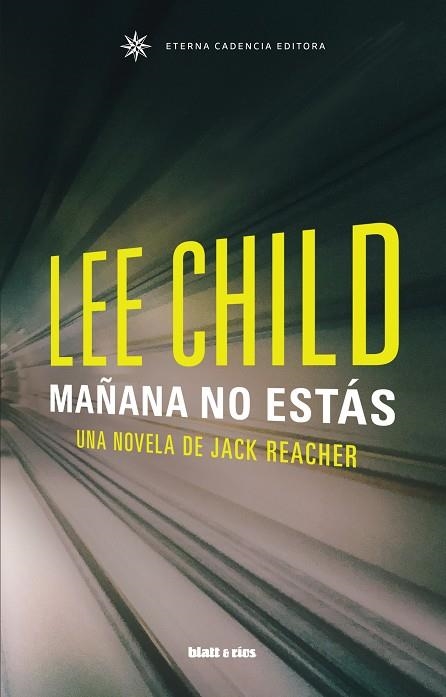 MAÑANA NO ESTÁS | 9788412180831 | CHILD, LEE | Llibreria Online de Vilafranca del Penedès | Comprar llibres en català