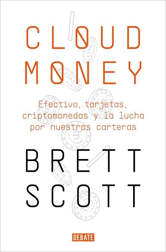 CLOUDMONEY | 9788417636425 | SCOTT, BRETT | Llibreria Online de Vilafranca del Penedès | Comprar llibres en català