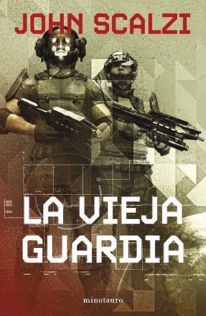 LA VIEJA GUARDIA Nº 01/06 (NE) | 9788445013281 | SCALZI, JOHN | Llibreria Online de Vilafranca del Penedès | Comprar llibres en català