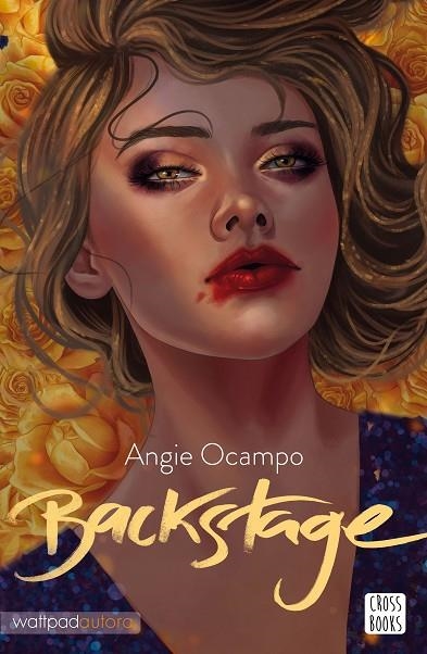 BACKSTAGE | 9788408262541 | OCAMPO, ANGIE | Llibreria Online de Vilafranca del Penedès | Comprar llibres en català