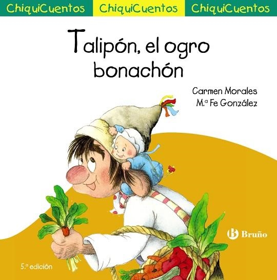 CHIQUICUENTO 24 TALIPÓN EL OGRO BONACHÓN | 9788469667873 | MORALES BAEZA, CARMEN | Llibreria Online de Vilafranca del Penedès | Comprar llibres en català