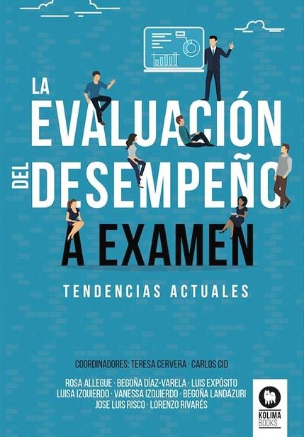 LA EVALUACIÓN DEL DESEMPEÑO A EXAMEN | 9788418811944 | ALLEGUE MURCIA, ROSA/CID, CARLOS/CERVERA, TERESA/EXPÓSITO RODRÍGUEZ, LUIS/DÍAZ VARELA, BEGOÑA/LANDÁZ | Llibreria Online de Vilafranca del Penedès | Comprar llibres en català