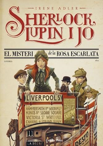 SHERLOCK LUPIN I JO 3 EL MISTERI DE LA ROSA ESCARLATA | 9788413893754 | ADLER, IRENE | Llibreria Online de Vilafranca del Penedès | Comprar llibres en català