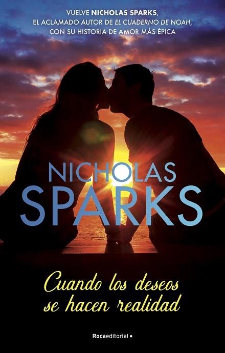 CUANDO LOS DESEOS SE HACEN REALIDAD | 9788418870262 | SPARKS, NICHOLAS | Llibreria Online de Vilafranca del Penedès | Comprar llibres en català