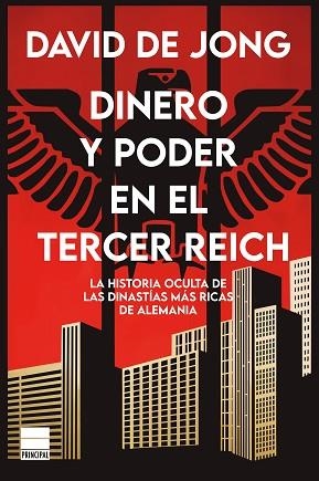 DINERO Y PODER EN EL TERCER REICH | 9788418216435 | DE JONG, DAVID | Llibreria Online de Vilafranca del Penedès | Comprar llibres en català