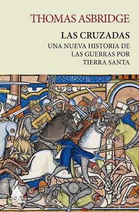 LAS CRUZADAS | 9788418217869 | ASBRIDGE, THOMAS | Llibreria Online de Vilafranca del Penedès | Comprar llibres en català