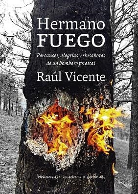 HERMANO FUEGO | 9788412434521 | VICENTE PÉREZ, RAÚL | Llibreria Online de Vilafranca del Penedès | Comprar llibres en català