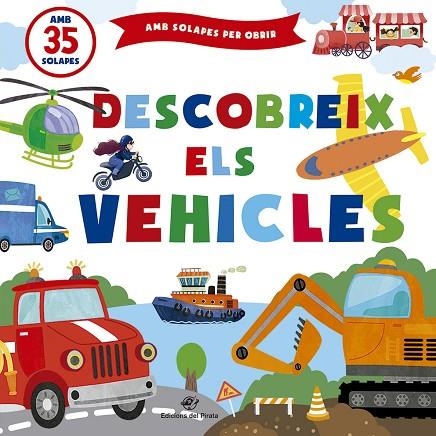 DESCOBREIX ELS VEHICLES | 9788417207649 | KUHTINA, MARGARITA | Llibreria Online de Vilafranca del Penedès | Comprar llibres en català