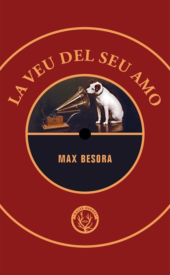 LA VEU DEL SEU AMO | 9788412538410 | BESORA, MAX | Llibreria Online de Vilafranca del Penedès | Comprar llibres en català