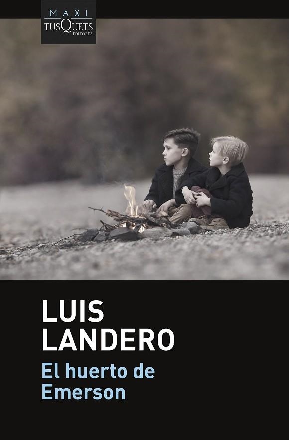 EL HUERTO DE EMERSON | 9788411071536 | LANDERO, LUIS | Llibreria Online de Vilafranca del Penedès | Comprar llibres en català