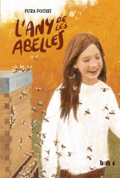 L’ANY DE LES ABELLES | 9788418821400 | POSTERT, PETRA | Llibreria Online de Vilafranca del Penedès | Comprar llibres en català