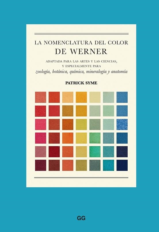 LA NOMENCLATURA DEL COLOR DE WERNER | 9788425234286 | SYME, PATRICK | Llibreria Online de Vilafranca del Penedès | Comprar llibres en català