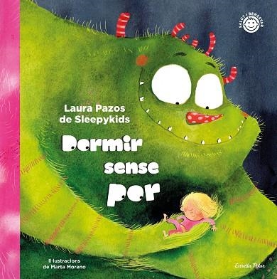 DORMIR SENSE POR | 9788413891668 | PAZOS, LAURA | Llibreria Online de Vilafranca del Penedès | Comprar llibres en català