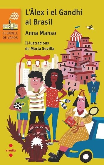 L'ALEX I EL GANDHI AL BRASIL | 9788466152938 | MANSO MUNNÉ, ANNA | Llibreria Online de Vilafranca del Penedès | Comprar llibres en català