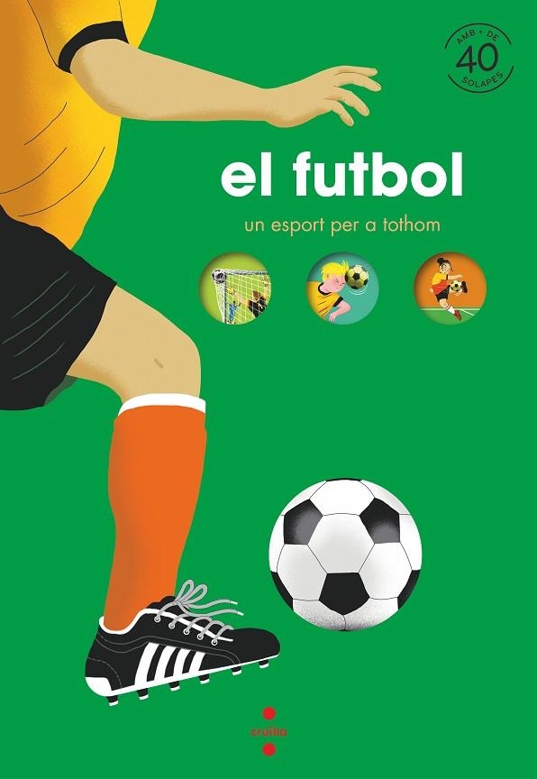 EL FUTBOL UN ESPORT PER A TOTHOM | 9788466150903 | BILLIOUD, JEAN-MICHEL | Llibreria Online de Vilafranca del Penedès | Comprar llibres en català