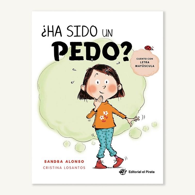 HA SIDO UN PEDO | 9788418664014 | ALONSO, SANDRA | Llibreria Online de Vilafranca del Penedès | Comprar llibres en català