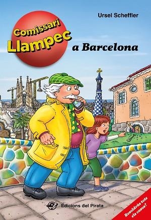 EL COMISSARI LLAMPEC A BARCELONA | 9788417207847 | SCHEFFLER, URSEL | Llibreria L'Odissea - Libreria Online de Vilafranca del Penedès - Comprar libros