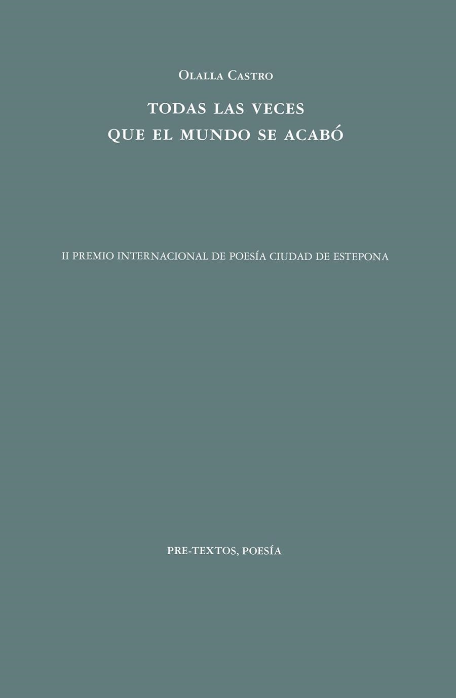 TODAS LAS VECES QUE EL MUNDO SE ACABÓ | 9788418935718 | CASTRO, OLALLA | Llibreria Online de Vilafranca del Penedès | Comprar llibres en català