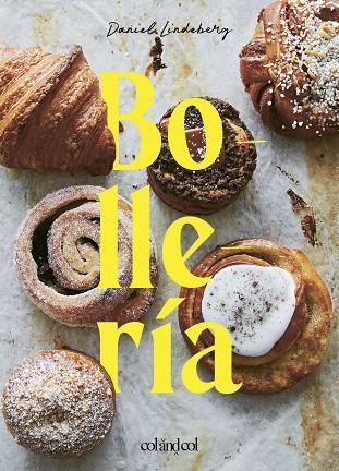 BOLLERÍA | 9788412450880 | LINDEBERG, DANIEL | Llibreria Online de Vilafranca del Penedès | Comprar llibres en català