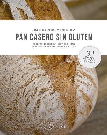 PAN CASERO SIN GLUTEN | 9788419250490 | MENÉNDEZ COGOLLUDO, JUAN CARLOS | Llibreria Online de Vilafranca del Penedès | Comprar llibres en català