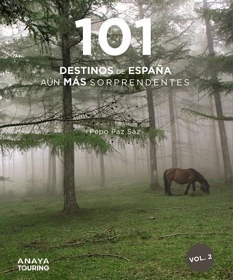 101 DESTINOS DE ESPAÑA AÚN MÁS SORPRENDENTES | 9788491584483 | PAZ SAZ, PEPO | Llibreria Online de Vilafranca del Penedès | Comprar llibres en català