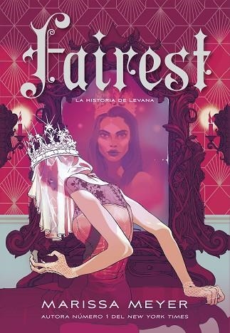 FAIREST | 9788418359965 | MEYER, MARISSA | Llibreria Online de Vilafranca del Penedès | Comprar llibres en català