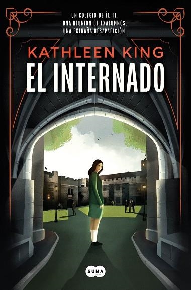 EL INTERNADO | 9788491296508 | KING, KATHLEEN | Llibreria Online de Vilafranca del Penedès | Comprar llibres en català