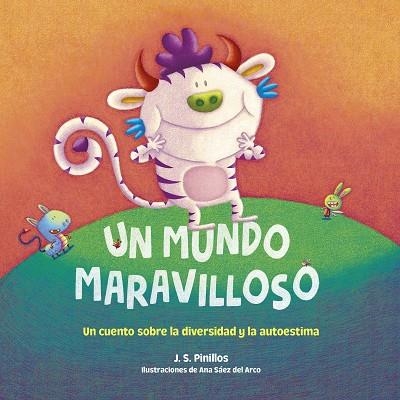 UN MUNDO MARAVILLOSO CARTÓN | 9788408253051 | PINILLOS, J. S. | Llibreria Online de Vilafranca del Penedès | Comprar llibres en català