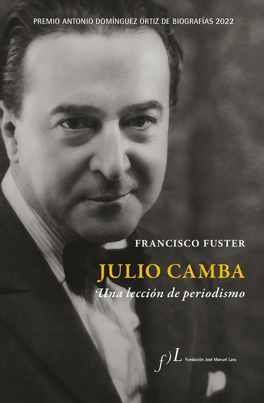 JULIO CAMBA UNA LECCIÓN DE PERIODISMO | 9788419132024 | FUSTER, FRANCISCO | Llibreria L'Odissea - Libreria Online de Vilafranca del Penedès - Comprar libros