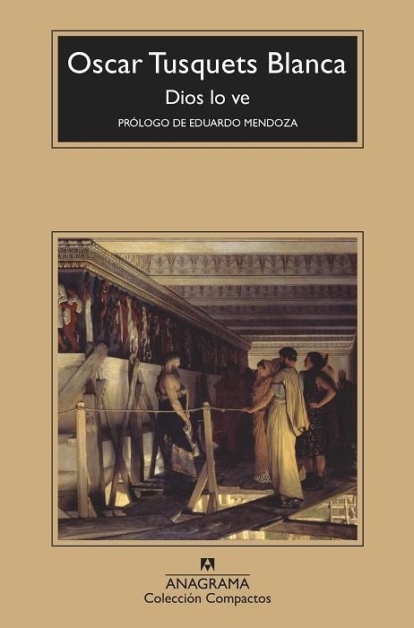 DIOS LO VE | 9788433959980 | TUSQUETS BLANCA, OSCAR | Llibreria Online de Vilafranca del Penedès | Comprar llibres en català