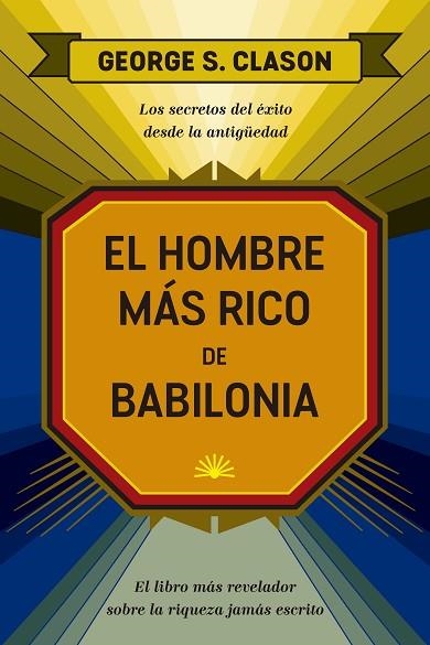 EL HOMBRE MÁS RICO DE BABILONIA | 9788417963552 | CLASON, GEORGE SAMUEL | Llibreria Online de Vilafranca del Penedès | Comprar llibres en català