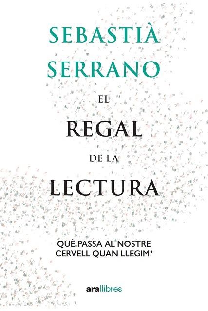 EL REGAL DE LA LECTURA | 9788418928550 | SERRANO I FARRERA, SEBASTIÀ | Llibreria L'Odissea - Libreria Online de Vilafranca del Penedès - Comprar libros