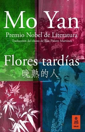 FLORES TARDÍAS | 9788418345463 | YAN, MO | Llibreria L'Odissea - Libreria Online de Vilafranca del Penedès - Comprar libros