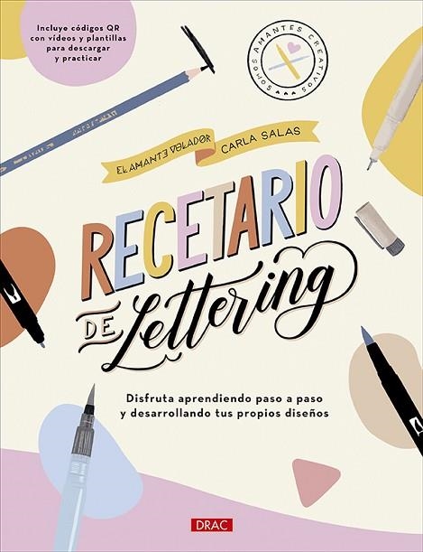 RECETARIO DE LETTERING | 9788498747232 | SALAS, CARLA | Llibreria Online de Vilafranca del Penedès | Comprar llibres en català