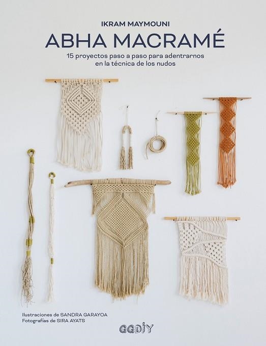 ABHA MACRAMÉ | 9788425233104 | MAYMOUNI, IKRAM | Llibreria Online de Vilafranca del Penedès | Comprar llibres en català