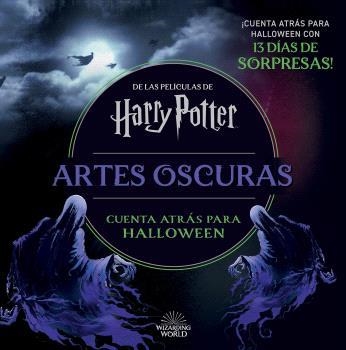 HARRY POTTER ARTES OSCURAS CUENTA ATRÁS HASTA HALLOWEEN | 9788467956863 | VVAA | Llibreria Online de Vilafranca del Penedès | Comprar llibres en català