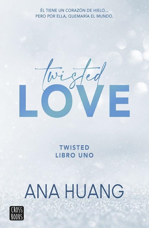 TWISTED 1 TWISTED LOVE | 9788408260509 | HUANG, ANA | Llibreria Online de Vilafranca del Penedès | Comprar llibres en català