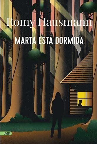 MARTA ESTÁ DORMIDA  | 9788413629544 | HAUSMANN, ROMY | Llibreria Online de Vilafranca del Penedès | Comprar llibres en català